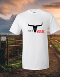 It's in my Nature T-Shirt